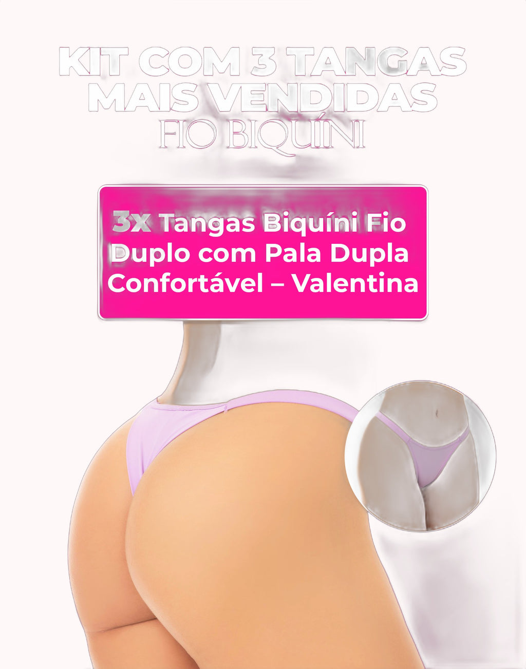 Kit 3 Tanga Biquíni Fio Duplo com Pala Dupla Confortável – Doce Malícia